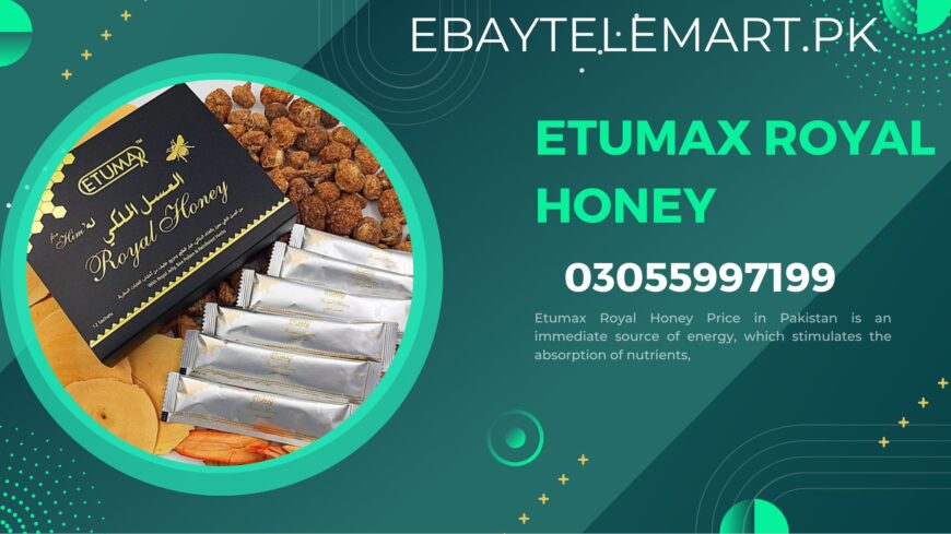 Etumax Royal Honey Price in Abbottabad | 03055997199