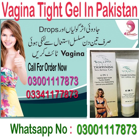 Vagina Tightening Gel In Mandi Bahauddin – 03001117873