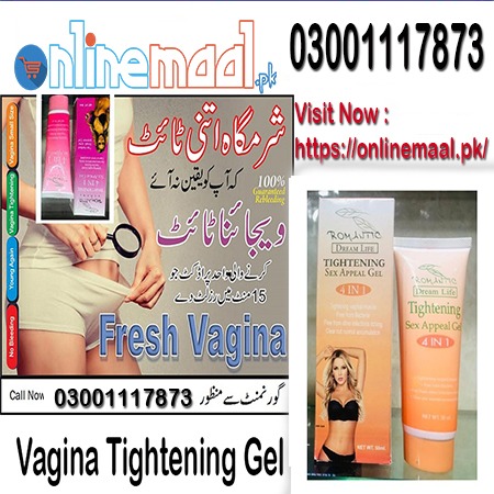 Vagina Tightening Gel In Mandi Bahauddin – 03001117873