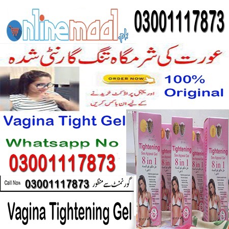 Vagina Tightening Gel In Gujranwala – 03001117873