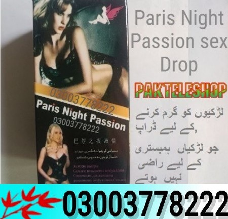 Paris Night Passion sex Drop in Pakistan- 03003778222