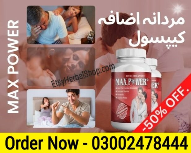 Maxpower Capsules in Pakistan- 03002478444