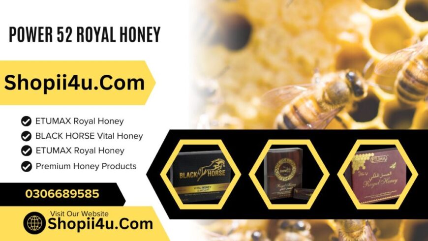 POWER 52 Royal Honey In Karachi 03066895855