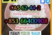 CAS 62-44-2 Phenacetin high quality good price