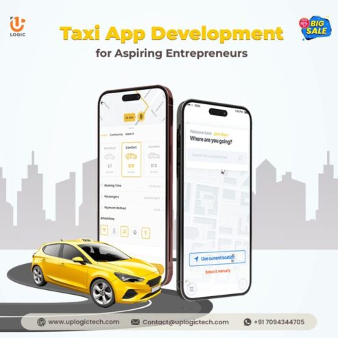 Launch Your Custom Taxi App Development with Uplogic Techno