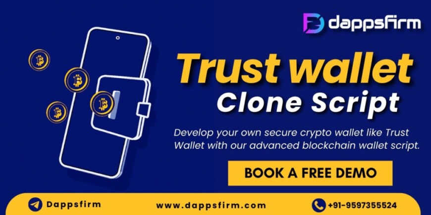 Trust Wallet Clone Script for a Professional Crypto Wallet